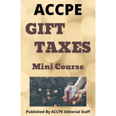 Gift Taxes 2023 Mini Course